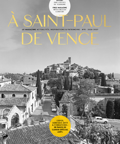 Saint-Paul de Vence, l’arte come anima del borgo: esce il magazine 2026
