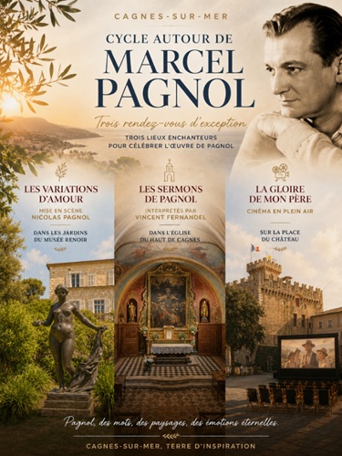 Cagnes-sur-Mer celebra Marcel Pagnol: un weekend tra musica, teatro e cinema sotto le stelle