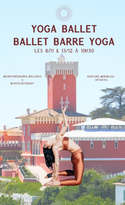 Benessere in danza: le matinée di Dorothée Marro al Château de Crémat uniscono yoga, balletto e vibrazioni cristalline