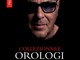 Paolo Cattin lancia il nuovo libro “Collezionare Orologi di Lusso” Paolo Cattin lancia il nuovo libro “Collezionare Orologi di Lusso”