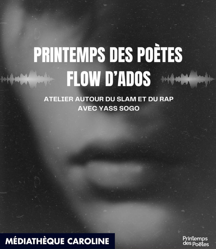Printemps des Poètes Flow d’ados