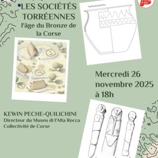 Conferenza del 26 novembre 2025 – “Le società torréennes: l’età del Bronzo della Corsica”.