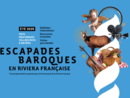 Escapades Baroques: il programma torna per l'estate 2025! Escapades Baroques: il programma torna per l'estate 2025!