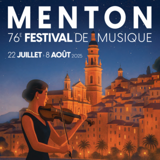 La 76ª edizione del Festival di Musica di Mentone: un viaggio attraverso i suoni del mondo