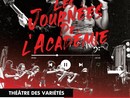 Al Théâtre des Variétés di Monaco le "Journées de l’Académie"