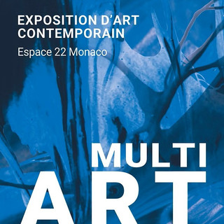 Espace 22 ospita “Multi Art”, la nuova collettiva di arte contemporanea firmata Multi Art Gallery Events Monaco