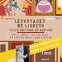 Les voyages de Lisbeth – hallucinations au Bastion, Musée du Bastion Jean Cocteau
