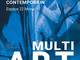 Espace 22 ospita “Multi Art”, la nuova collettiva di arte contemporanea firmata Multi Art Gallery Events Monaco Espace 22 ospita “Multi Art”, la nuova collettiva di arte contemporanea firmata Multi Art Gallery Events Monaco