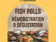 Fish Rolls a Monaco: dimostrazione e degustazione al Marché de la Condamine il 9 maggio