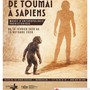 “De Toumaï à Sapiens” - visitabile fino al 15 ottobre 2026