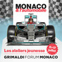 Monaco & l’Automobile, “Ateliers Jeunesse”. Monaco & l’Automobile, “Ateliers Jeunesse”.