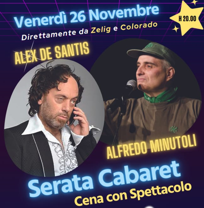 Venerdì 26 novembre al Ristorante San Carlo di Ventimiglia, special guest: Alex de Santis e Alfredo Minutoli, direttamente da Colorado e Zelig Venerdì 26 novembre al Ristorante San Carlo di Ventimiglia, special guest: Alex de Santis e Alfredo Minutoli, direttamente da Colorado e Zelig