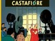 Monaco: Tintin parla monegasco con «I Ori D’A Castafiore» Monaco: Tintin parla monegasco con «I Ori D’A Castafiore»