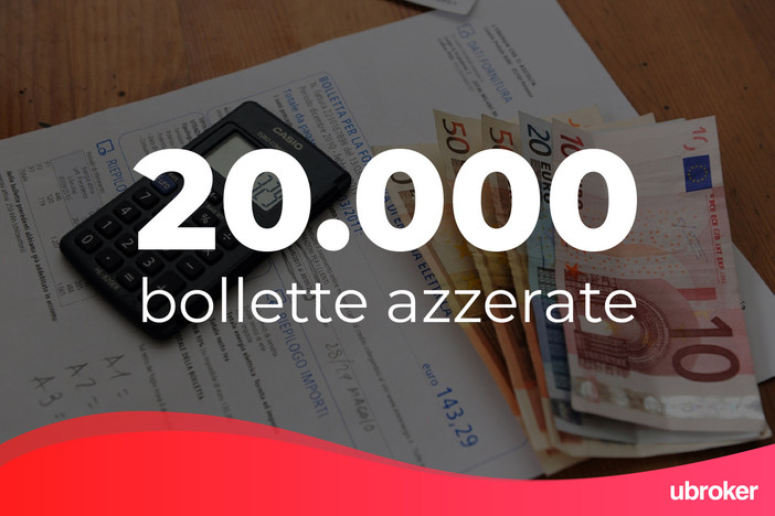 Energia, ‘uBroker’: “Abbiamo azzerato più di 20mila bollette”