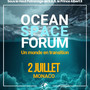 La terza edizione dell’Ocean Space Forum La terza edizione dell’Ocean Space Forum