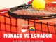 Tennis, al Country Club di Monte-Carlo per la prima volta la sfida di Coppa Davis Monaco-Ecuador