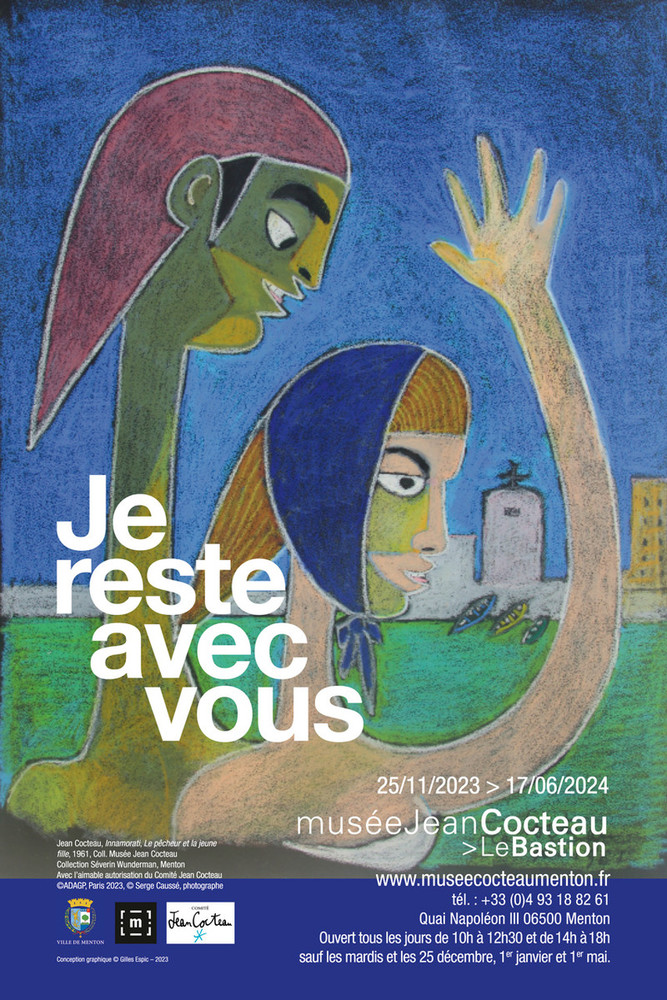 Mentone si appresta ad accogliere la mostra "Je reste avec vous" del grande artista Jean Cocteau Mentone si appresta ad accogliere la mostra "Je reste avec vous" del grande artista Jean Cocteau