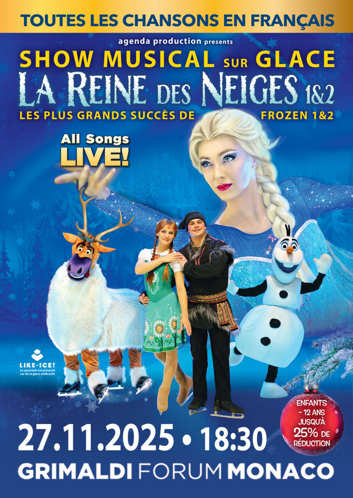 “Toutes les chansons en live et en français” – Spettacolo musicale su ghiaccio ispirato a Frozen 1 & 2, il 27 novembre 2025 al Grimaldi Forum Monaco. “Toutes les chansons en live et en français” – Spettacolo musicale su ghiaccio ispirato a Frozen 1 & 2, il 27 novembre 2025 al Grimaldi Forum Monaco.