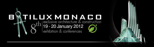19 e 20 gennaio 2012 al via al Grimaldi Forum il Batilux Monaco