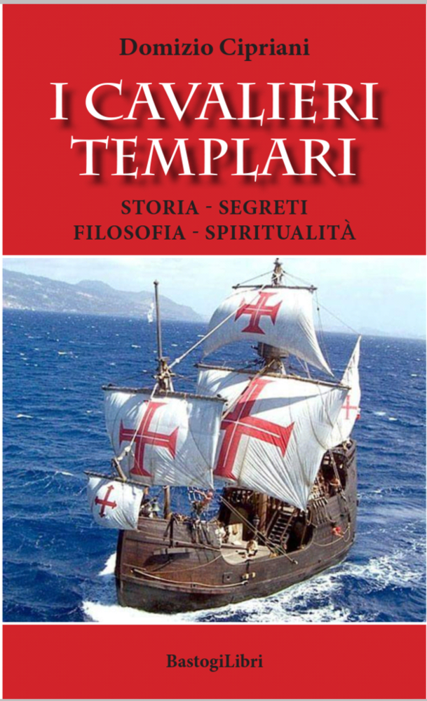 Domizio Cipriani torna in libreria con &quot; I cavalieri templ­ari, storia, segreti,­ filosofia, spiritual­ità&quot;