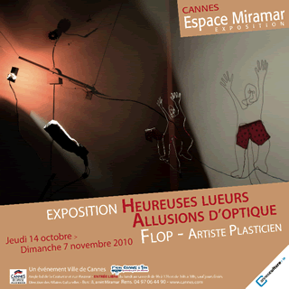 Cannes: esposizione Heureuses lueurs allusions d’optique