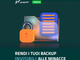 Rendi i tuoi backup invisibili alle minacce Rendi i tuoi backup invisibili alle minacce