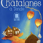 Tende, il 24 e 25 ottobre torna la Festa delle Castagne tra tradizioni, musica e degustazioni Tende, il 24 e 25 ottobre torna la Festa delle Castagne tra tradizioni, musica e degustazioni