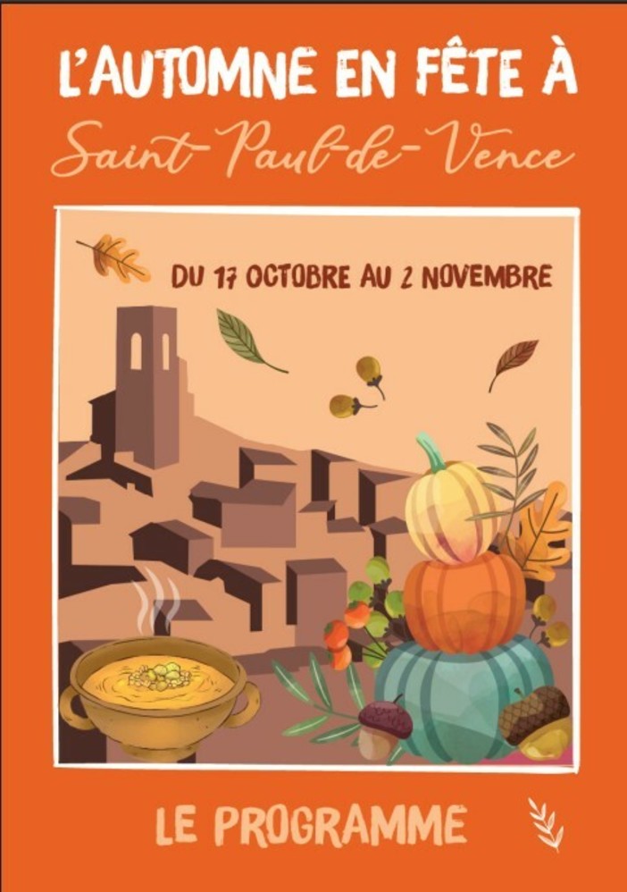 L’autunno in festa a Saint-Paul de Vence dal 17 ottobre al 2 novembre.