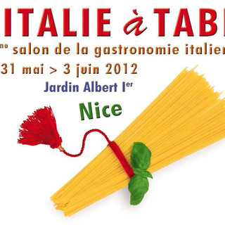L'Eccellenza italiana in vetrina a Nizza. Torna l'"Italie a Table"