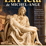 Monaco, il 20 ottobre una conferenza dedicata alla Pietà di Michelangelo con l’abbé Joseph Di Leo