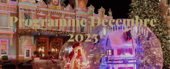 Decembre 2025: Scoprite la Magia del Natale a Monte‑Carlo!