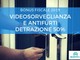 Bonus fiscale 2019 per apparati di allarme e videosorveglianza Bonus fiscale 2019 per apparati di allarme e videosorveglianza