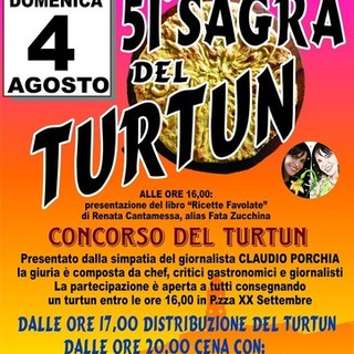 Fervono i preparativi a Castel Vittorio per la 51° edizione della Sagra del Turtun, che si svolgerà domenica 4 agosto p.v.