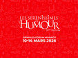 20ª edizione dei Sérénissimes de l’Humour  ©Grimaldi Forum