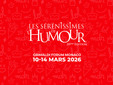 20ª edizione del festival “Sérénissimes de l’Humour”  ©Grimaldi Forum