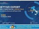 Export, il Sistema Paese fa tappa a Roma: imprese e territori del Centro alla prova dei nuovi mercati