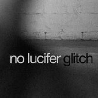 Se il passato torna come errore di sistema, fuori il singolo 'Glitch' dei No Lucifer
